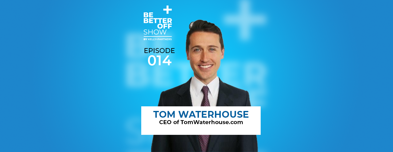 Tom Waterhouse on The Be Better Off Show Podcast